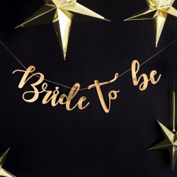 Banner - BRIDE TO BE - Guld