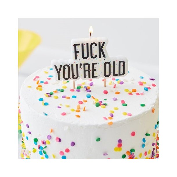Kagelys - FUCK YOU'RE OLD