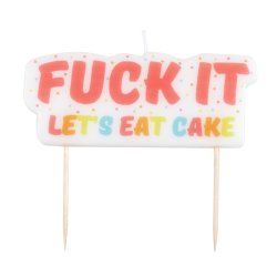 Kagelys - FUCK IT, LET'S EAT CAKE